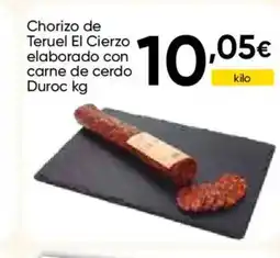 Cash FROIZ Chorizo de Teruel El Cierzo elaborado con carne de cerdo Duroc oferta