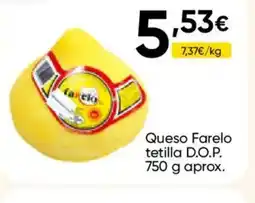 Cash FROIZ Queso Farelo tetilla D.O.P. oferta
