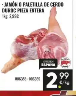 Family Cash Jamón o paletilla de cerdo duroc pieza entera oferta