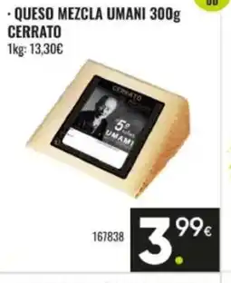 Family Cash CERRATO Queso mezcla umani oferta