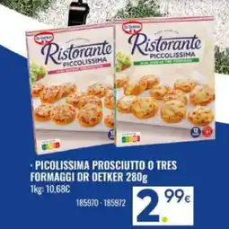 Family Cash DR OETKER Picolissima prosciutto o tres formaggi oferta