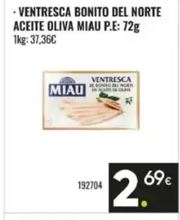 Family Cash MIAU Ventresca bonito del norte aceite oliva oferta