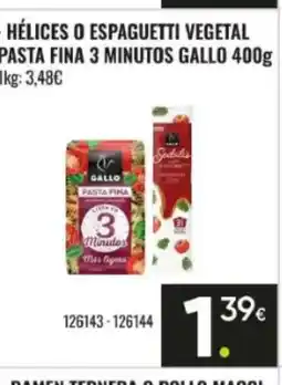 Family Cash GALLO Hélices o espaguetti vegetal pasta fina 3 minutos oferta