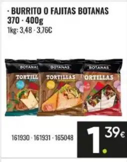 Family Cash Burrito o fajitas botanas oferta
