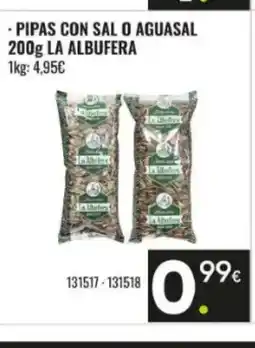 Family Cash LA ALBUFERA Pipas con sal o aguasal oferta