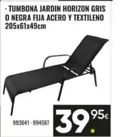 Family Cash Tumbona jardin horizon gris o negra fija acero y textileno oferta