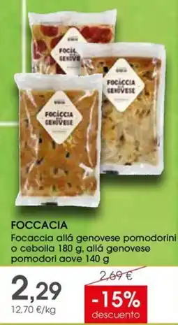 Supermercados Plaza Focaccia Focaccia allá genovese pomodorini o cebolla allá genovese pomodori aove oferta