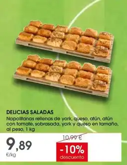 Supermercados Plaza Delicias saladas napolitanas rellenas de york, queso, atún, atún con tomate, sobrasada, york y queso en tamaño, al peso oferta