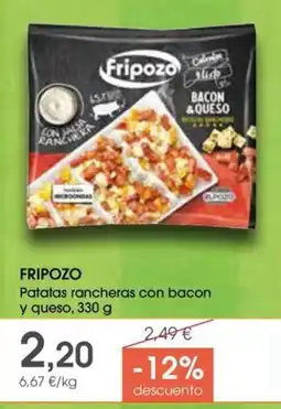 Supermercados Plaza Fripozo Patatas rancheras con bacon y queso oferta