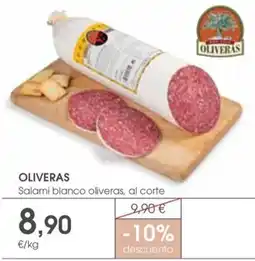 Supermercados Plaza Oliveras Salami blanco oliveras, al corte oferta