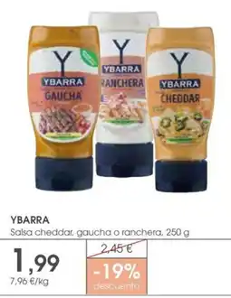 Supermercados Plaza Ybarra Salsa cheddar, gaucha o ranchera oferta