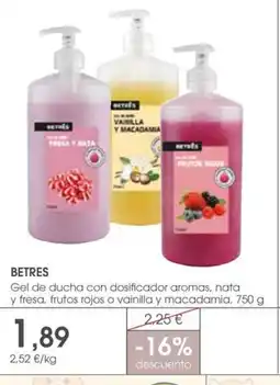 Supermercados Plaza Betres Gel de ducha con dosificador aromas, nata y fresa, frutos rojos o vainilla y macadamia oferta