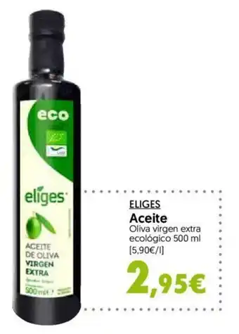 Hiper Usera Eliges Aceite Oliva virgen extra ecologico 500ml oferta