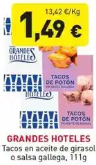 Hiperber Grandes hoteles - tacos en aceite de girasol o salsa gallega oferta