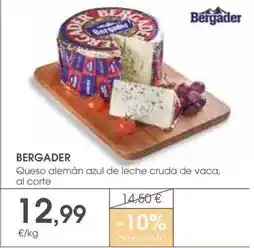 Supermercados Plaza Bergader - queso alemán azul de leche cruda de vaca oferta