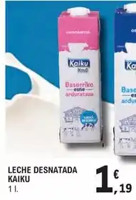 E.Leclerc Kaiku - leche desnatada oferta