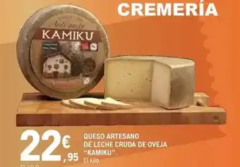 E.Leclerc Kamiku - queso artesano de leche cruda de oveja oferta