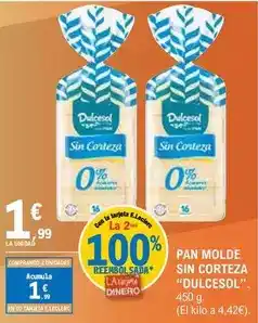 E.Leclerc Dulcesol - pan molde sin corteza oferta
