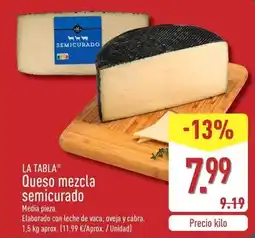 ALDI La tabla - queso mezcla semicurado oferta
