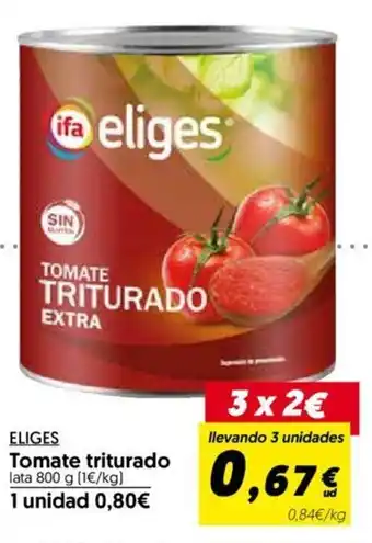Hiper Usera Eliges Tomate triturado lata 800 g oferta