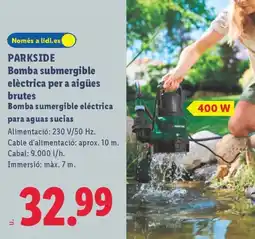 Lidl PARKSIDE Bomba submergible elèctrica per a aigües brutes oferta