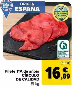Carrefour Círculo de calidad - filete 1ªa de anojo oferta