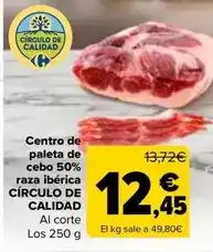 Carrefour Círculo de calidad - centro de paleta de cebo 50% raza iberica oferta