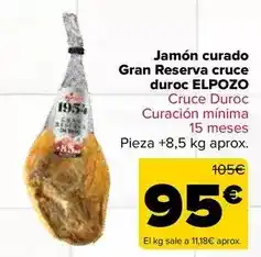Carrefour Elpozo - jamon curado gran reserva cruce duroc oferta