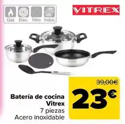 Carrefour Vitrex - bateria de cocina oferta