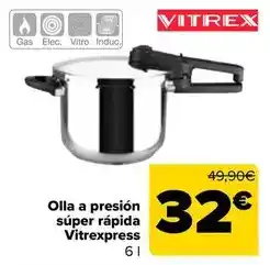 Carrefour Vitrex - olla a presion super rapida vitrexpress oferta