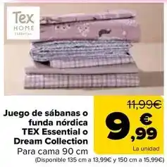 Carrefour Tex - juego de sabanas o funda nordica essential o dream collection oferta