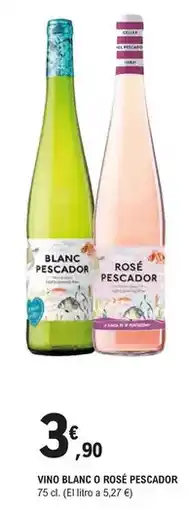 E.Leclerc Pescador - vino blanc oferta