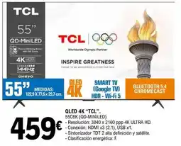E.Leclerc Tcl - qled 4k 55c6k ( qd- miniled ) oferta