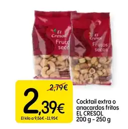 Dialprix EL CRESOL Cocktail extra o anacardos fritos oferta