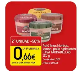 Dialprix CASA TARRADELLAS Paté finas hierbas, jamón, pollo o pimienta oferta