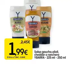 Dialprix YBARRA Salsa gaucha,alioli, cheddar o ranchera oferta