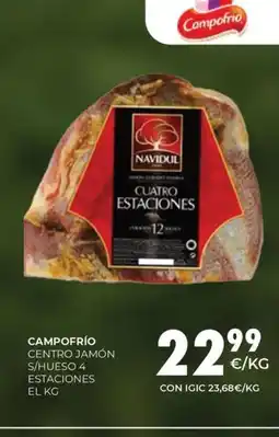 CashDiplo CAMPOFRÍO Centro jamón s/hueso 4 estaciones oferta