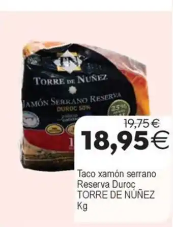 Plenus Supermercados TORRE DE NUÑEZ Taco xamón serrano Reserva Duroc oferta