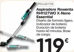 Hiper FROIZ ROWENTA Aspiradora RH1127WO X-Nano Essential oferta