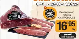 Economy Cash Campodulce - centro jamón reserva oferta