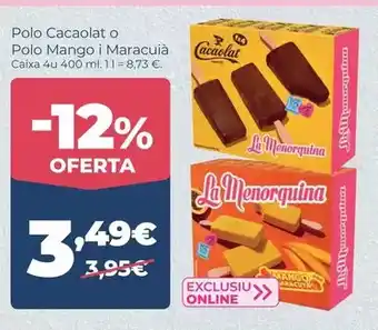 La Sirena Cacaolat - polo o polo mango i maracuia oferta