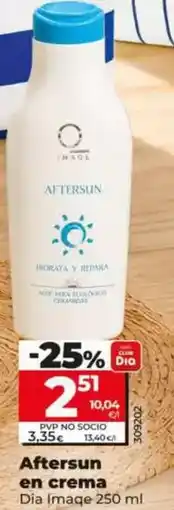Dia Dia imaqe - aftersun en crema oferta