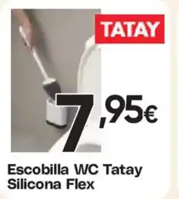 Hiper FROIZ TATAY Escobilla WC Silicona Flex oferta