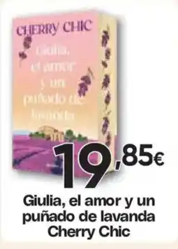Hiper FROIZ Giulia, el amor y un puñado de lavanda Cherry Chic oferta