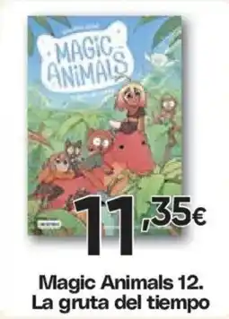 Hiper FROIZ Magic Animals 12. La gruta del tiempo oferta