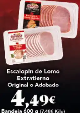 Gadis Escalopín de Lomo Extratierno Original o Adobado oferta
