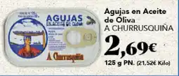 Gadis A CHURRUSQUIÑA Agujas en Aceite de Oliva oferta