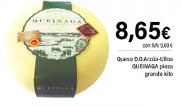 Cash Ifa QUEINAGA Queso D.O.Arzúa-Ulloa pieza grande oferta