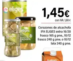 Cash Ifa IFA ELIGES Corazones de alcachofa extra 16/20 frasco 10/12 frasco 240 g pne. o 10/12 lata oferta