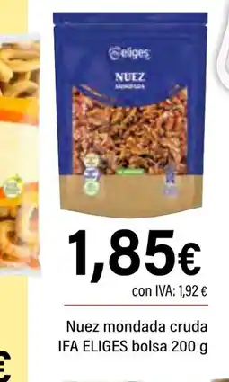 Cash Ifa IFA ELIGES Nuez mondada cruda bolsa oferta